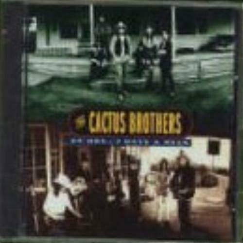 Cactus Brothers 24 Hrs. 7 Days a Week CD