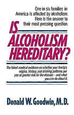 Is Alcoholism Hereditary?