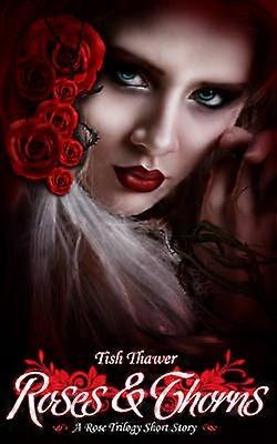 Roses  Thorns
