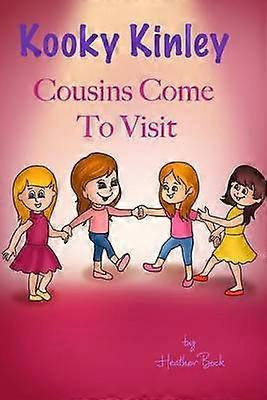 Kooky Kinley Cousins Come To Visit