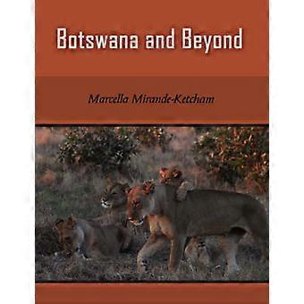 Botswana and Beyond