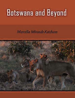 Botswana and Beyond