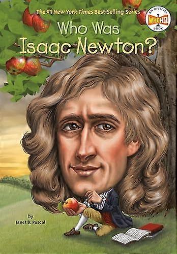 Who Was Isaac Newton?