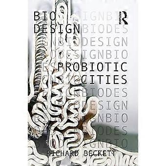 Probiotic Cities