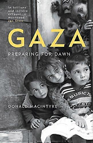 Gaza: Preparación para amanecer