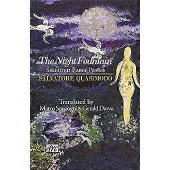 The Night Fountain Selected Early Poems