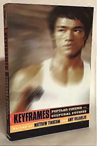 Keyframes: Popular Cinema and Cultural Studies