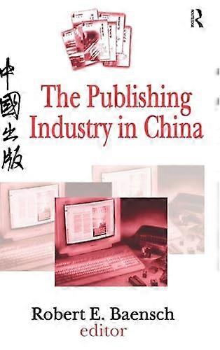 The Publishing Industry in China