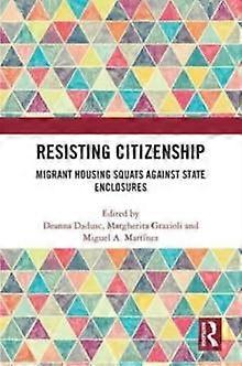 Resisting Citizenship - Taylor & Francis Ltd