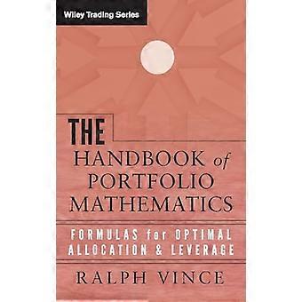 Porteføljematematikkens håndbok: Formler for optimal allokering og giring (Wiley Trading)