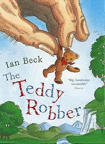 Teddy rånaren [illustrerad]