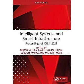 Intelligente systemer og smart infrastruktur: Referater fra Icissi 2022