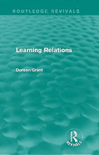 Learning Relations (Routledge Revivals)