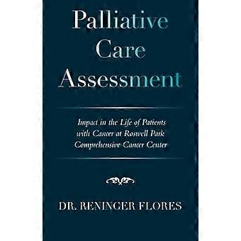 Palliativversorgung: Auswirkungen auf das Leben von Krebspatienten im Roswell Park Comprehensive Cancer Center