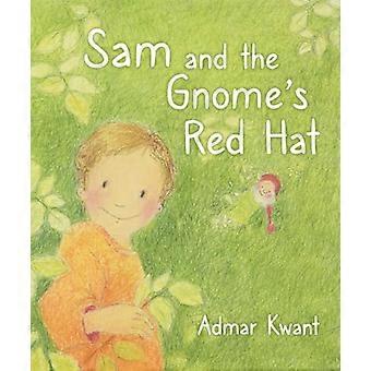 Sam et le chapeau rouge du gnome