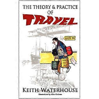 De theorie en praktijk van reizen