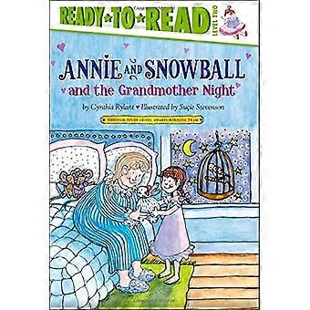 Annie und Schneeball und die Großmutter Nacht