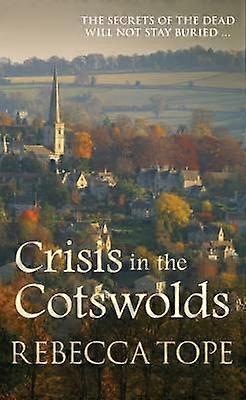 Crisis in the Cotswolds