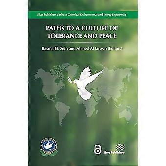 Paths to a Culture of Tolerance and Peace