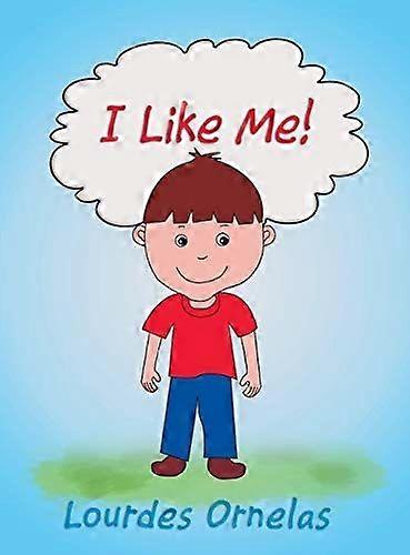 I like me