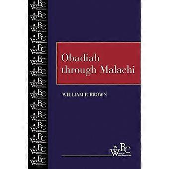 Obadiah Through Malachi - William P. Brown - Paperback - en Book