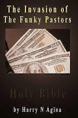 Invazia pastorilor funky