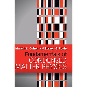 Fundamentos da Física da Matéria Condensada - Marvin L. Cohen