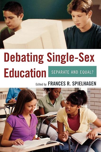Debating Singlesex Education Paperback