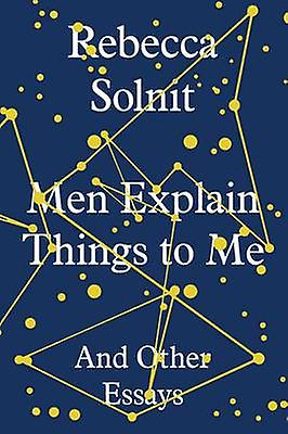 Män förklarar saker för mig - Rebecca Solnit