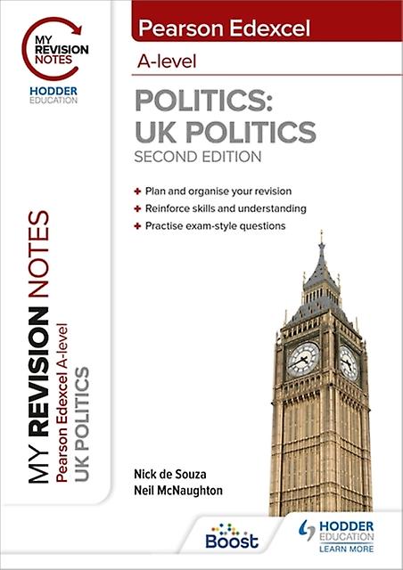 My Revision Notes Pearson Edexcel A Level Uk Politics Second Edition by Nick de Souza Paperback Book