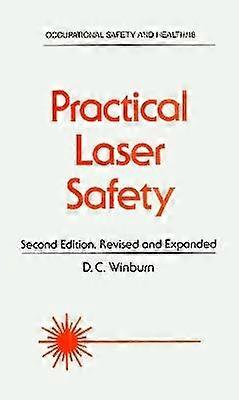 Practical Laser Safety