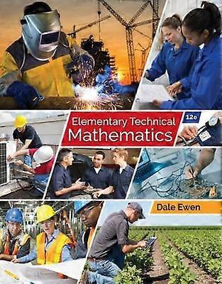 Elementary Technical Mathematics 12th