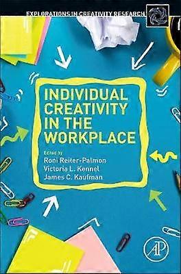Individual Creativity in the Workplace