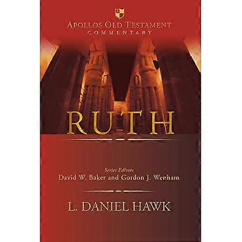 Ruth (Apollos Old Testament Commentary)