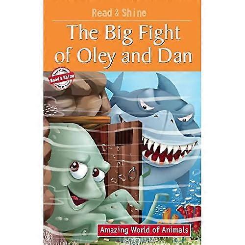 Big Fight of Oley & Dan