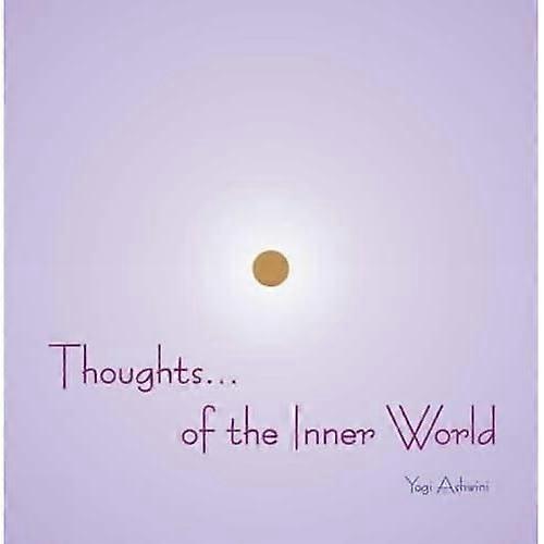 Thoughts... of the Inner World