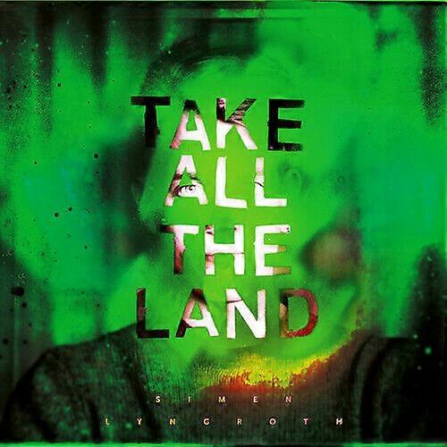 Simen Lyngroth Take All the Land CD (2017) NEW