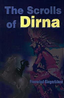 The Scrolls of Dirna