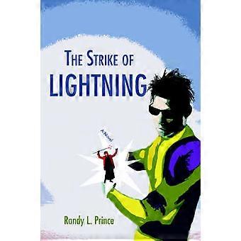The Strike of Lightning