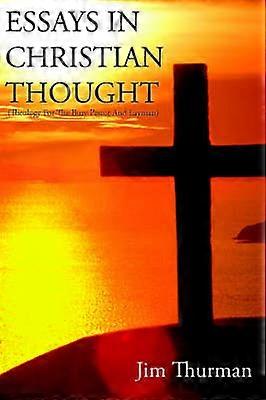 Essays in Christian Thought