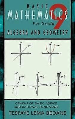 MATEMATICA DI BASE Per il grado 9 ALGEBRA E GEOMETRIA