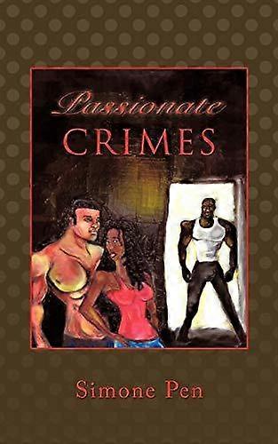 Passionate Crimes - Simone Pen