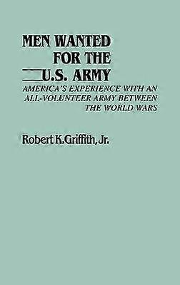 Men Wanted for the U.S. Army