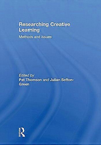 Researching Creative Learning: Methods and Issues