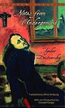Notes From Underground by Fyodor Dostoevsky Paperback