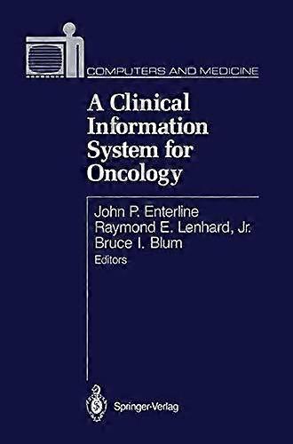 A Clinical Information System For Oncology Paperback