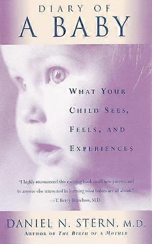 Diary Of A Baby by Daniel Stern Paperback