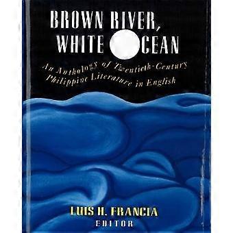 Brown River White Ocean
