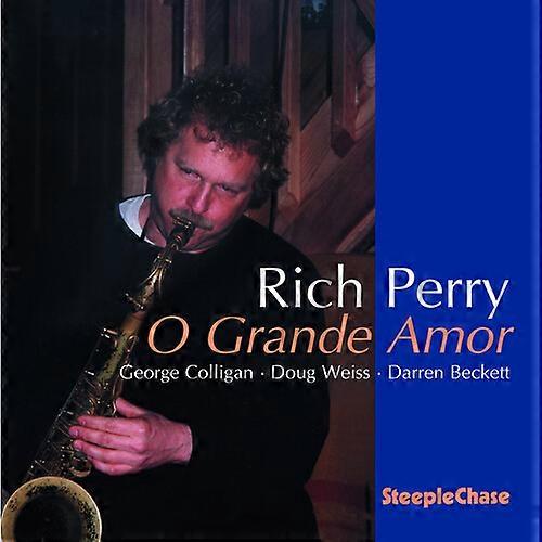 Rich Perry - O Gr&E Amor  [COMPACT DISCS] USA import