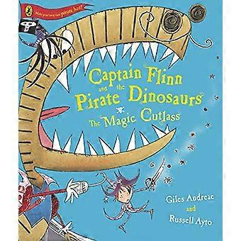 Kapitän Flinn und die Piraten-Dinosaurier - die magische Cutlass